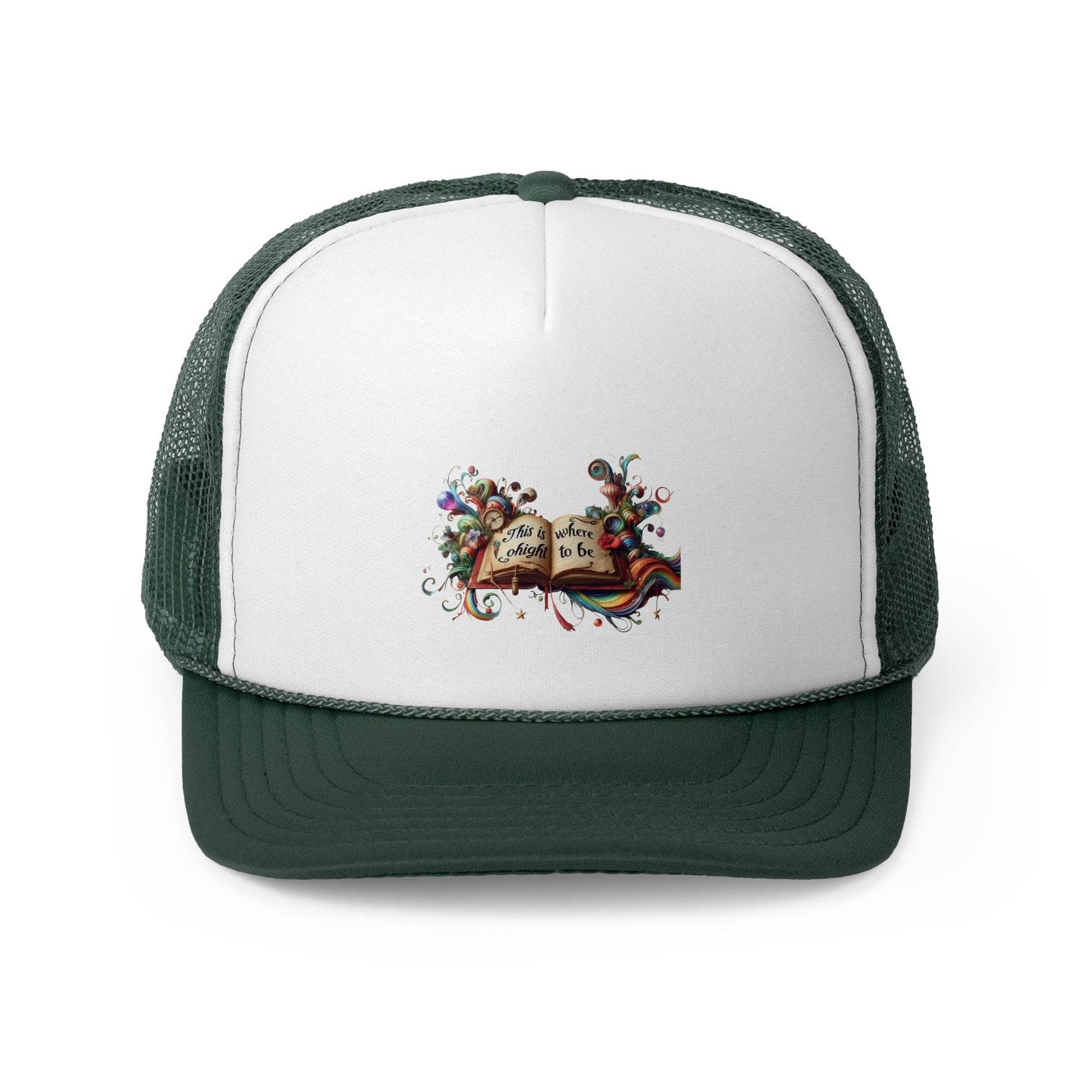 Colorful Inspirational Trucker Cap - ''This is where I ought to be'' Design - The Dreamer's Bookshop.