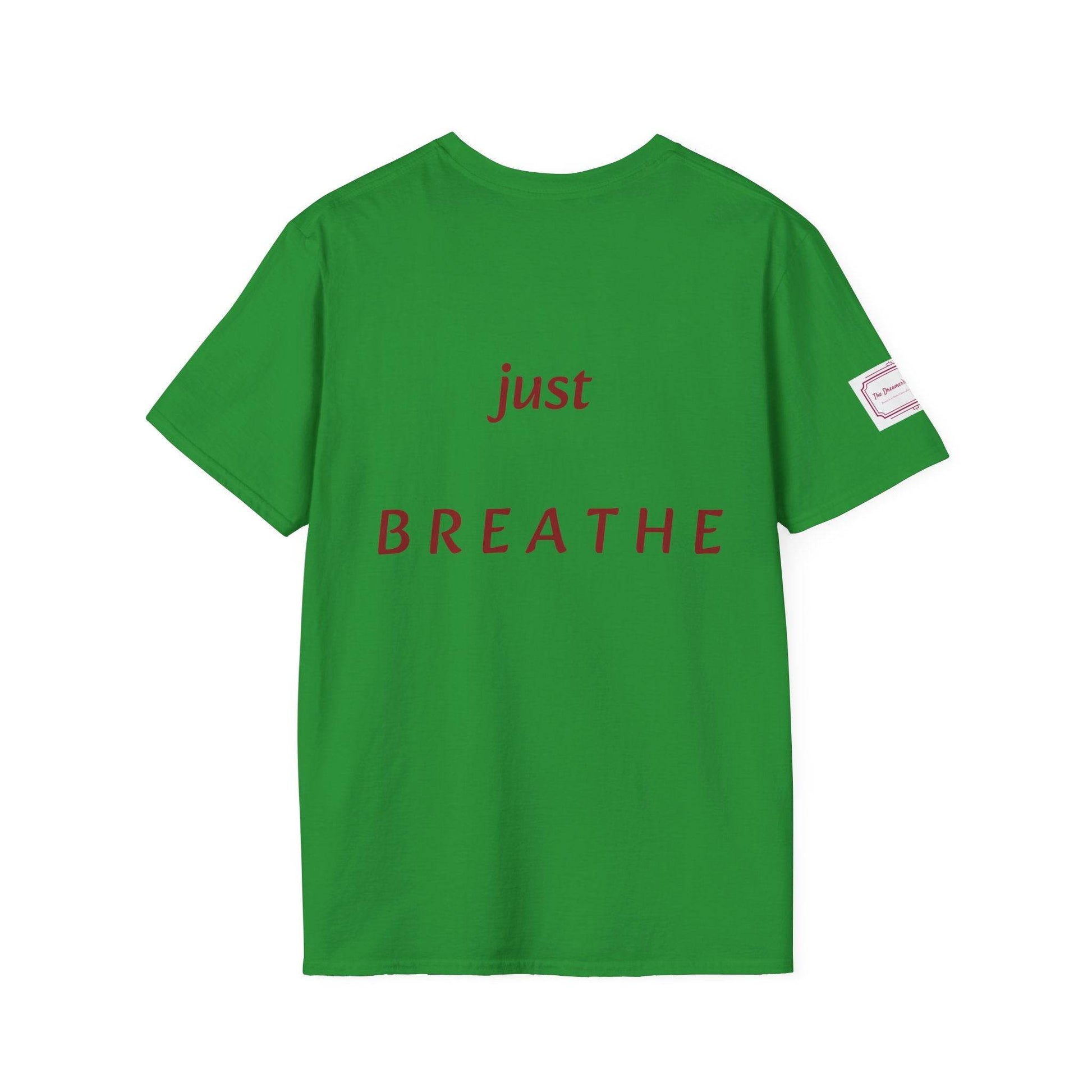 Inspirational Unisex Softstyle T-Shirt - 'Just Breathe' Motivational Design - The Dreamer's Bookshop.