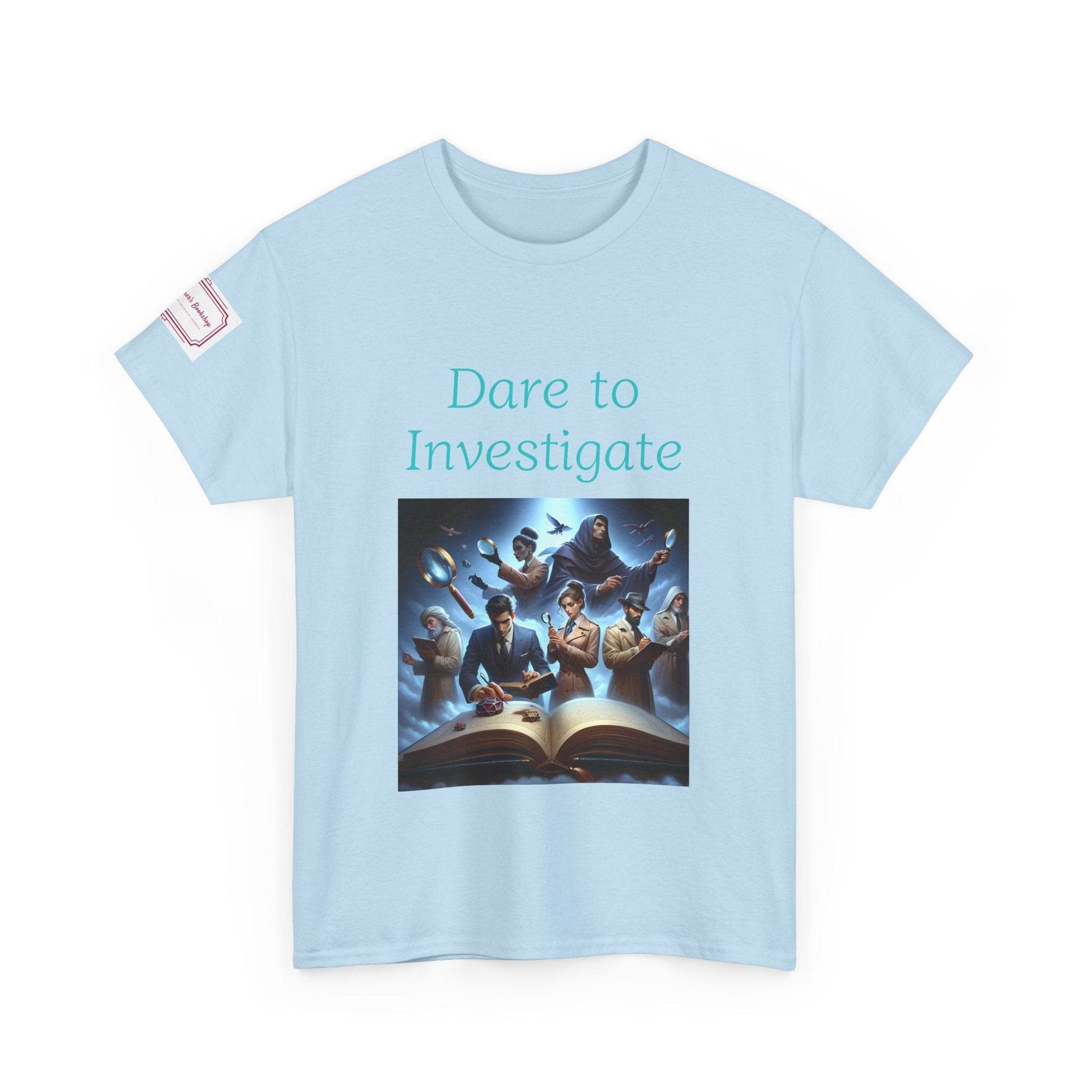 Investigate - Graphic Unisex Heavy Cotton Tee - Crime/Mystery Books - The Dreamer's Bookshop.