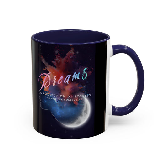 Dreams - Coffee Mug - Gift for Book Lovers