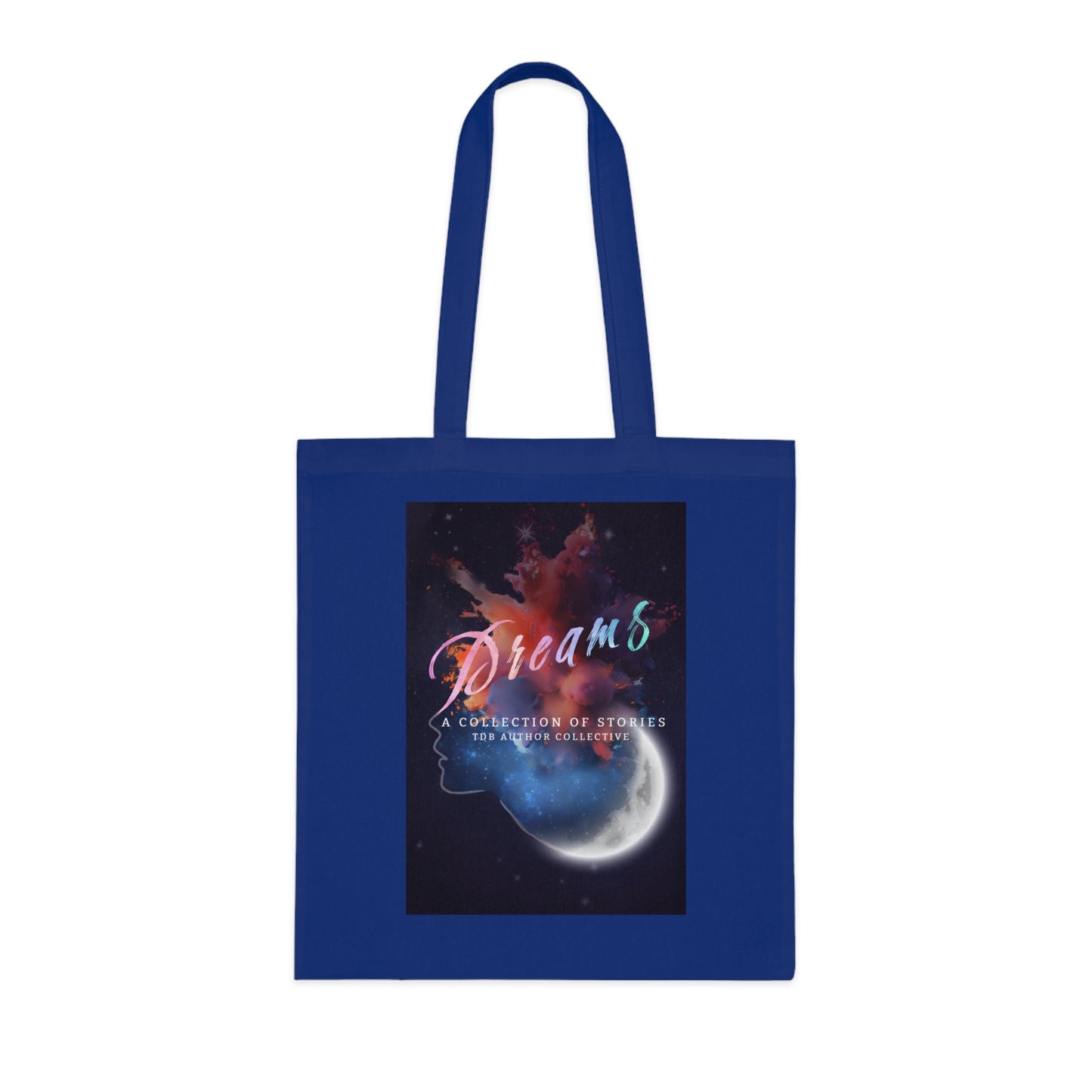 Inspirational Cotton Tote Bag - "Dreams" by The Dreamer's Bookshop