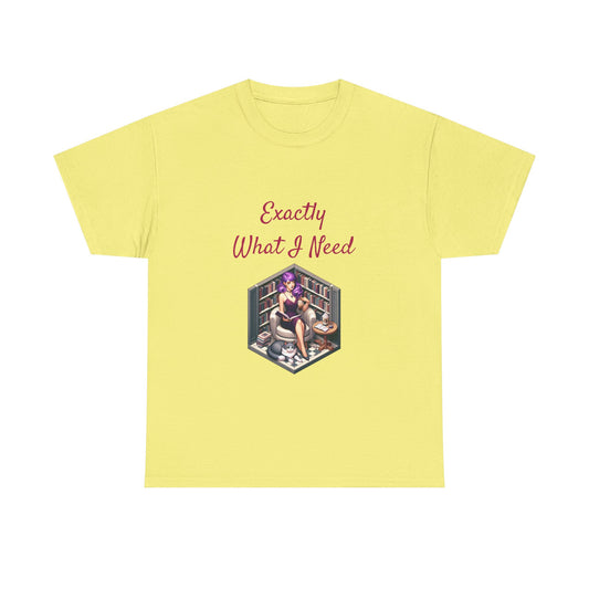 Book Lover's Unisex Heavy Cotton Tee - "What I Need" - The Dreamer's Bookshop.
