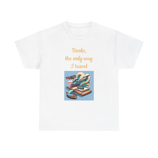 Book Lover's Unisex Heavy Cotton Tee - "Travel" - The Dreamer's Bookshop.