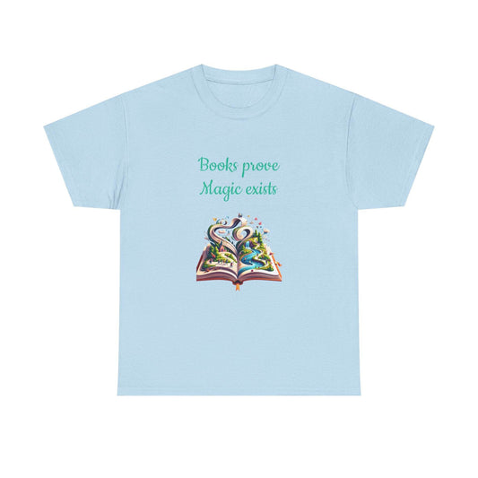 Magic Exists -A Unisex Heavy Cotton Tee - Perfect for Book Lovers - The Dreamer's Bookshop.