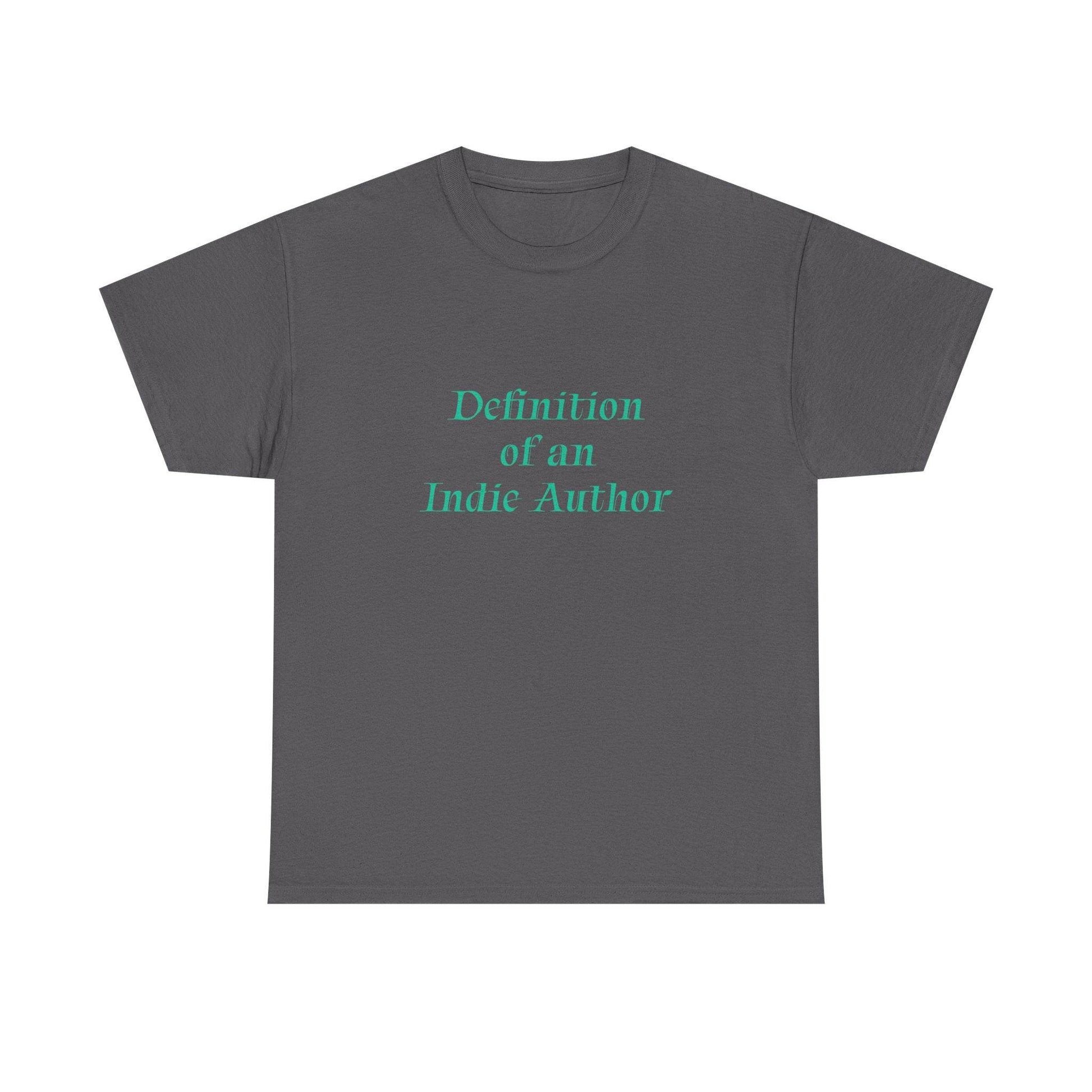 Indie Author - Unisex Heavy Cotton Tee - Creative Apparel - The Dreamer's Bookshop.