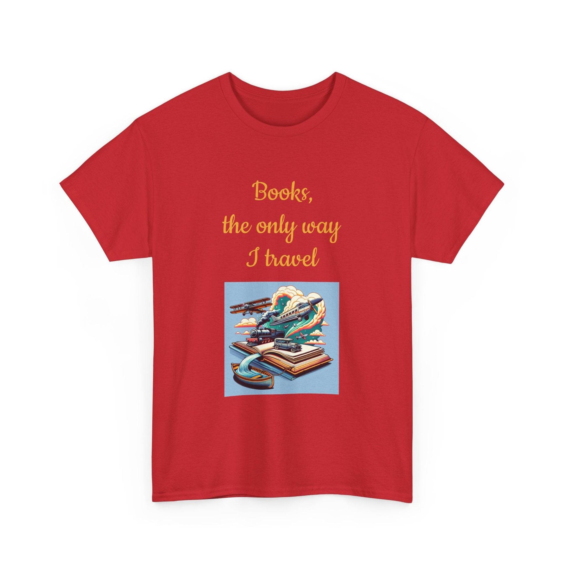 Travel -A Unisex Heavy Cotton Tee - Perfect for Book Lovers - The Dreamer's Bookshop.