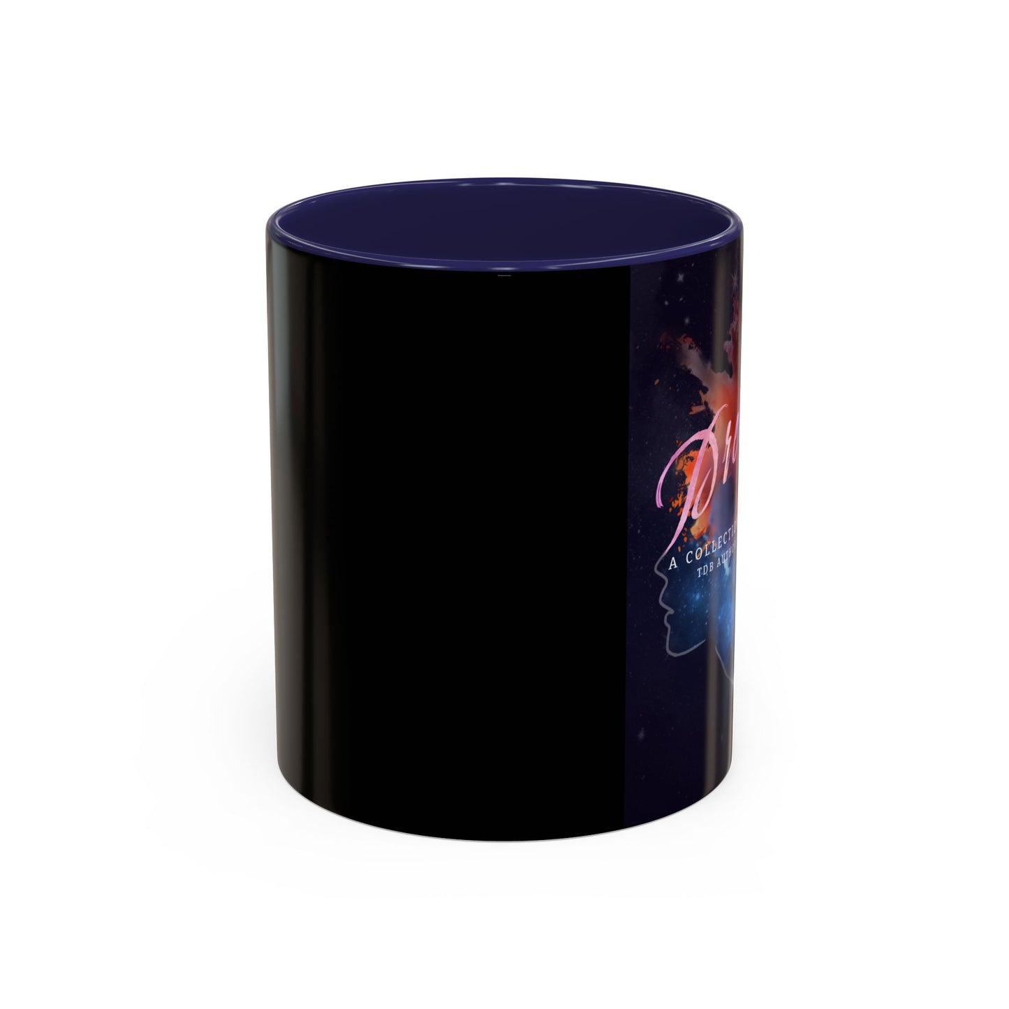 Dreams - Coffee Mug - Gift for Book Lovers