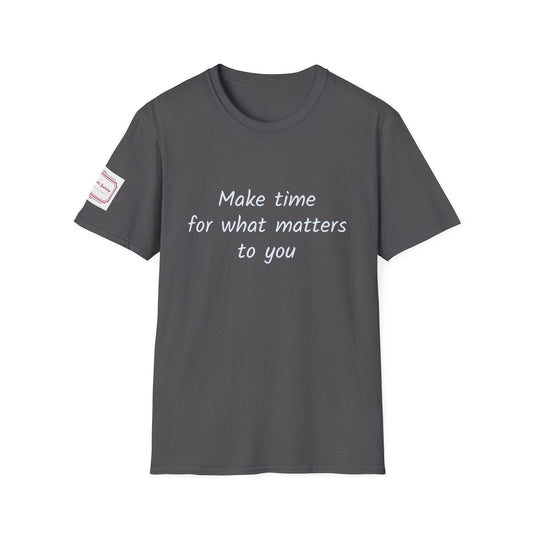 Motivational Unisex Softstyle T-Shirt - Make Time - The Dreamer's Bookshop.