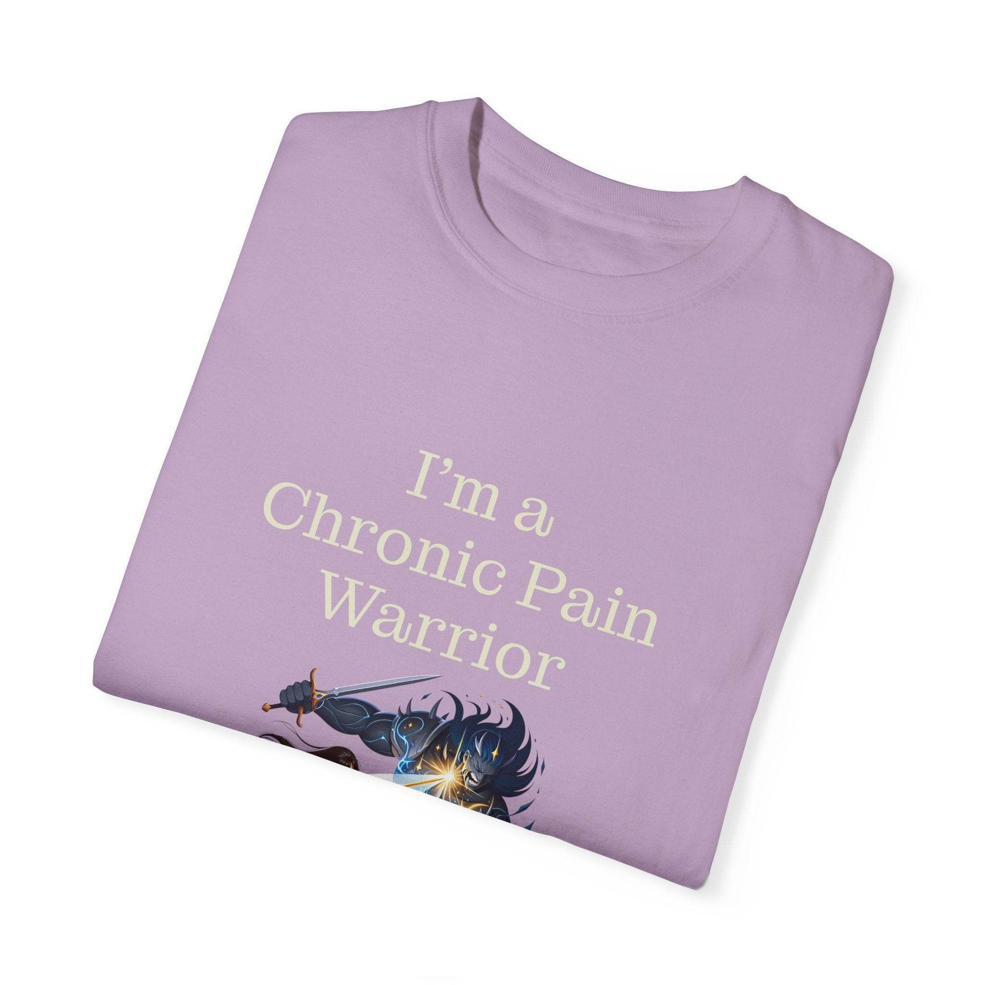 Chronic Pain Warrior Unisex Garment-Dyed T-shirt - Inspirational Motivational Tee - The Dreamer's Bookshop.