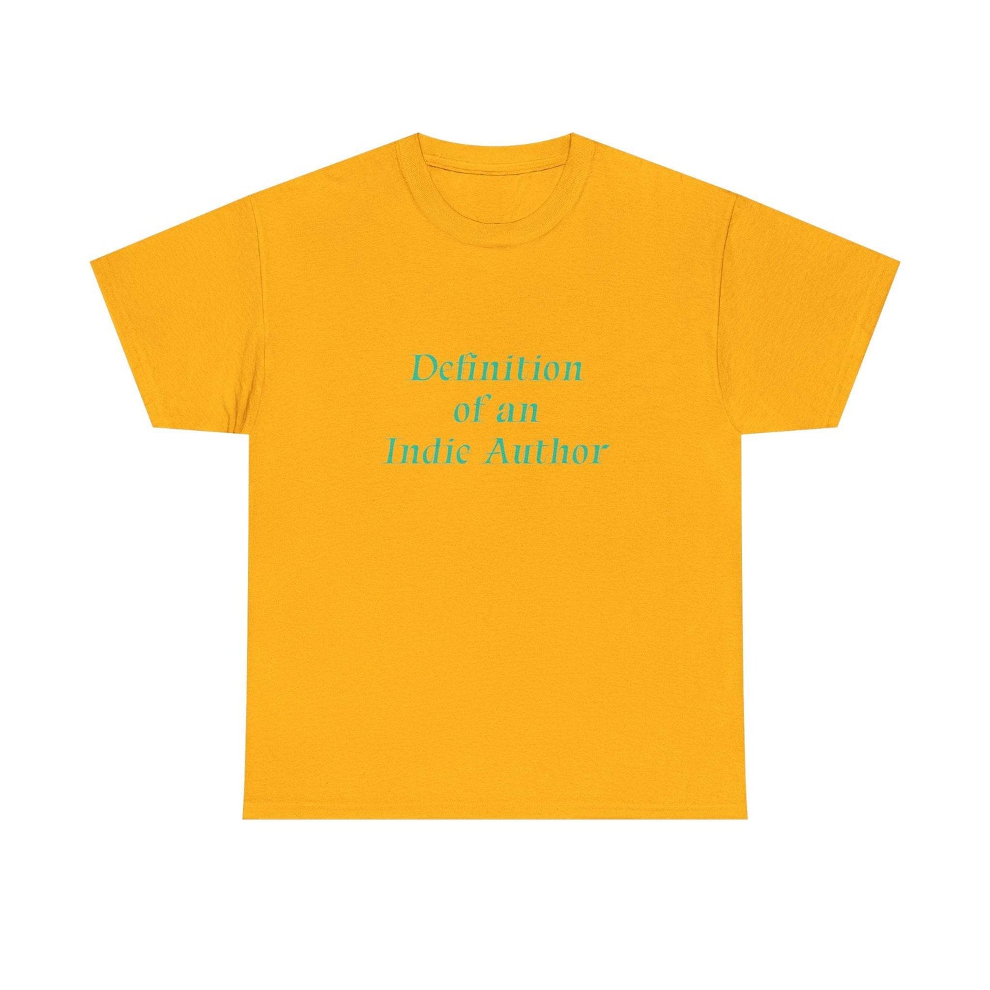 Indie Author - Unisex Heavy Cotton Tee - Creative Apparel - The Dreamer's Bookshop.