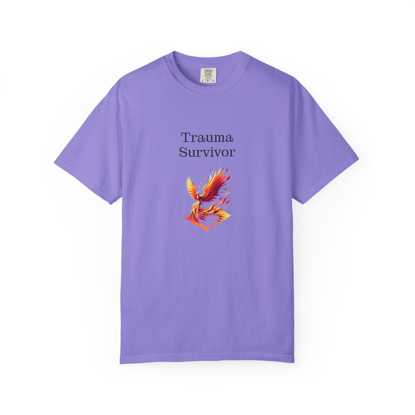 Trauma Survivor Unisex Garment-Dyed T-shirt - Inspirational Motivational Tee