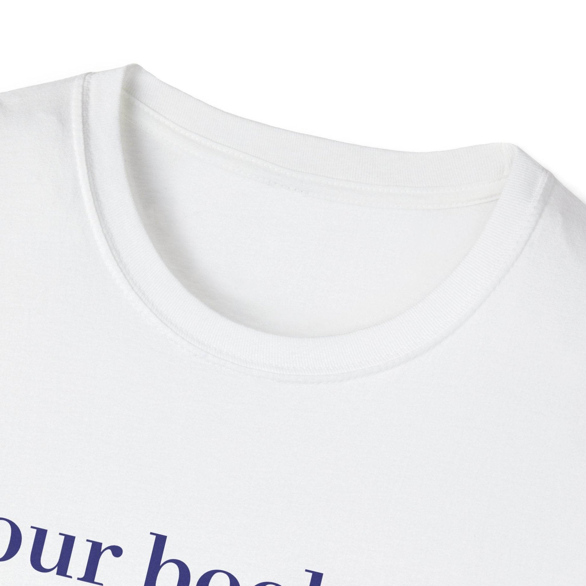 Inspirational Unisex Softstyle T-Shirt - 'In our bookshop' Motivational Design - The Dreamer's Bookshop.