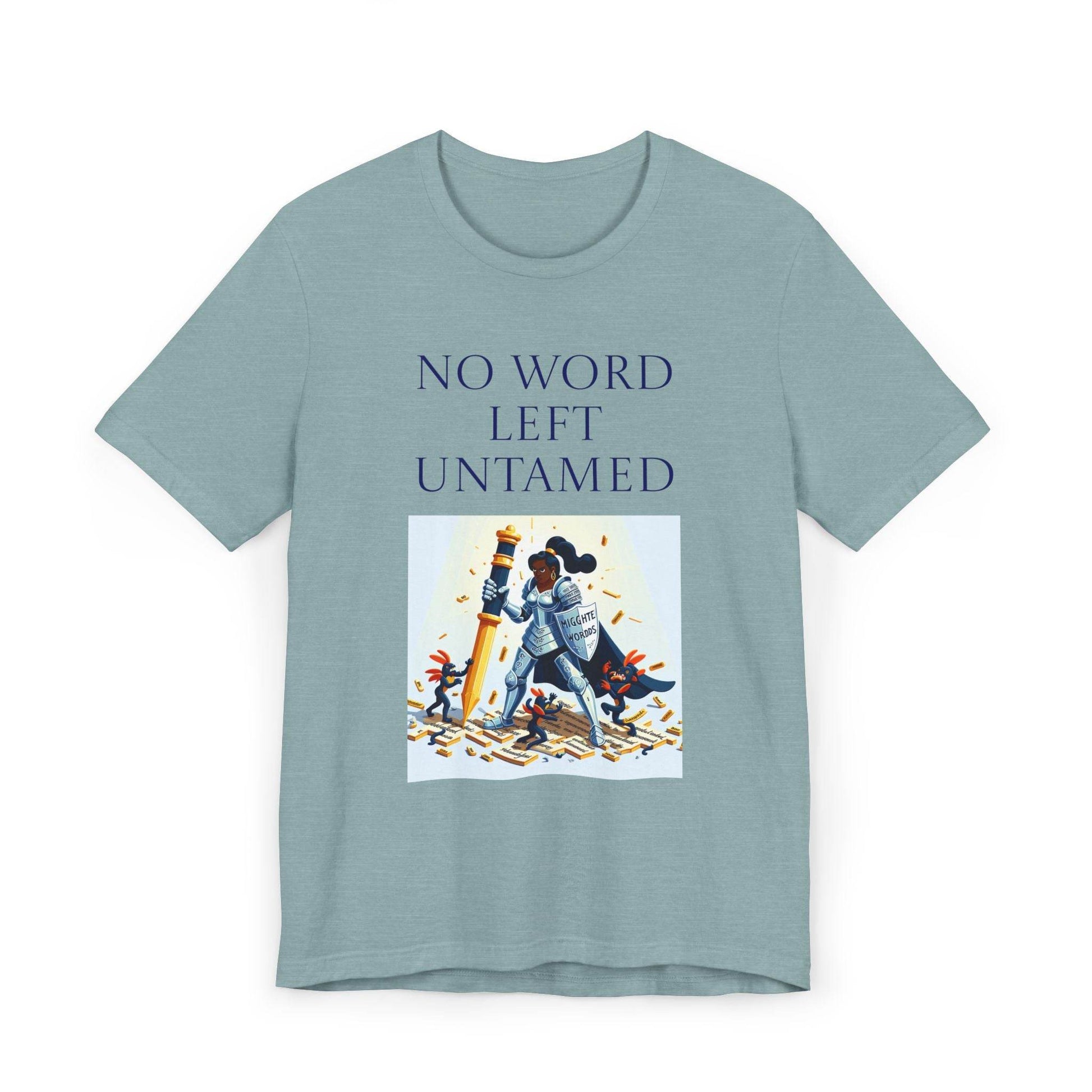 Unisex Jersey T-Shirt - No Word - The Dreamer's Bookshop.