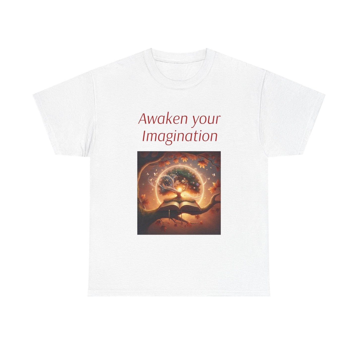 Awaken Your Imagination Unisex Heavy Cotton Tee - Inspiring Art Shirt - The Dreamer's Bookshop.