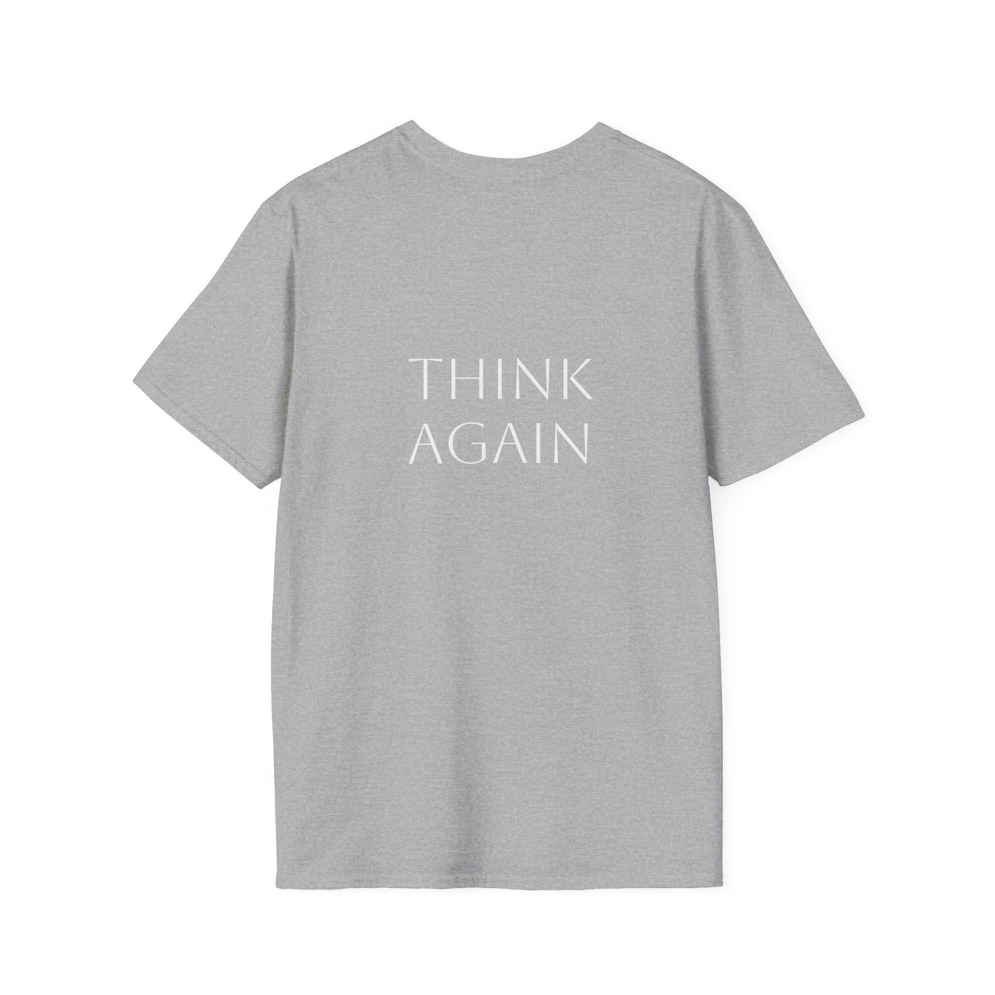 Unisex Softstyle T-Shirt - 'Think Again' - The Dreamer's Bookshop.