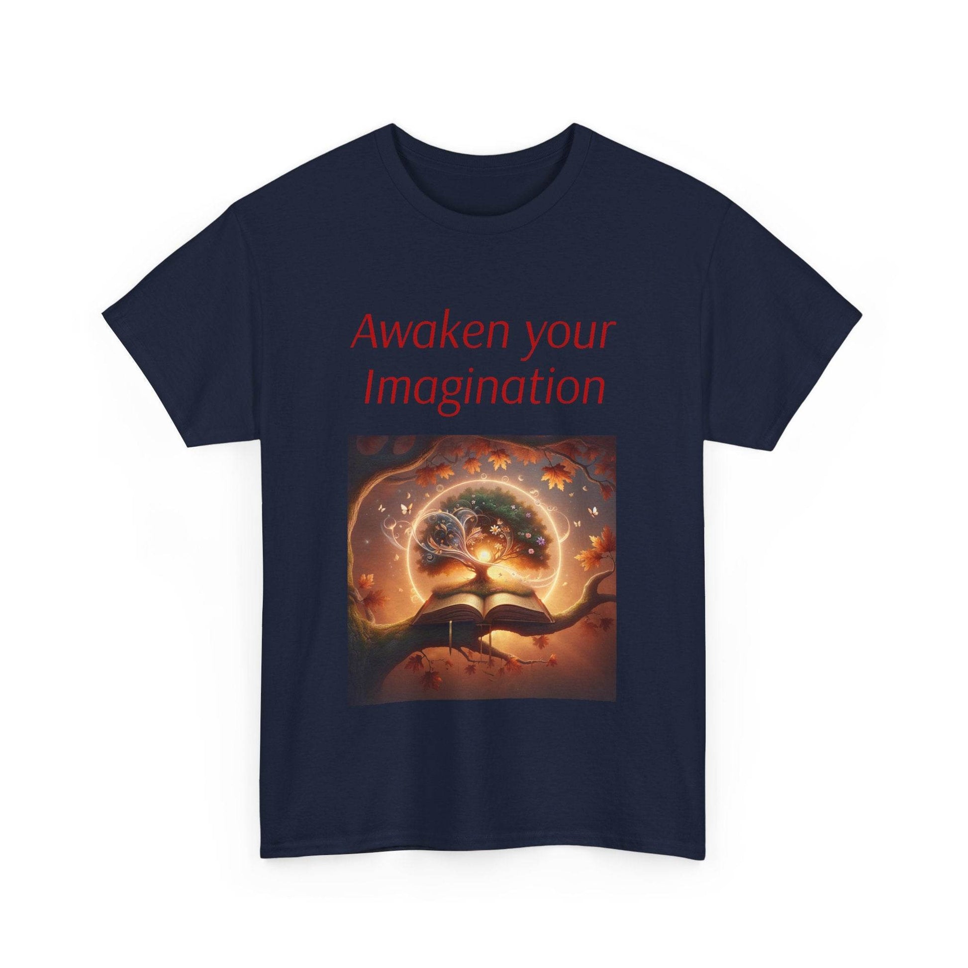 Awaken Your Imagination Unisex Heavy Cotton Tee - Inspiring Art Shirt - The Dreamer's Bookshop.