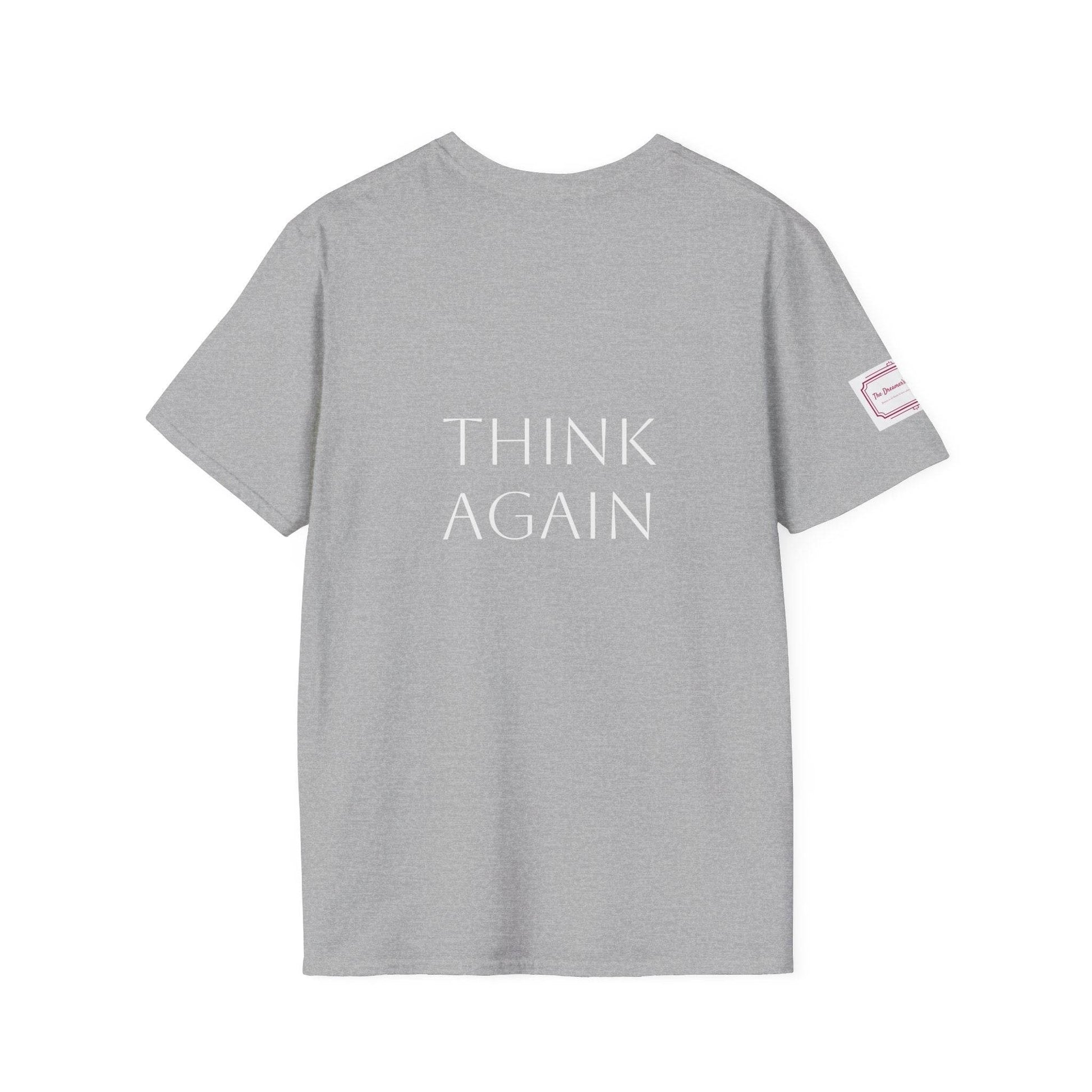 Inspirational Unisex Softstyle T-Shirt - 'Think Again' Motivational Design - The Dreamer's Bookshop.