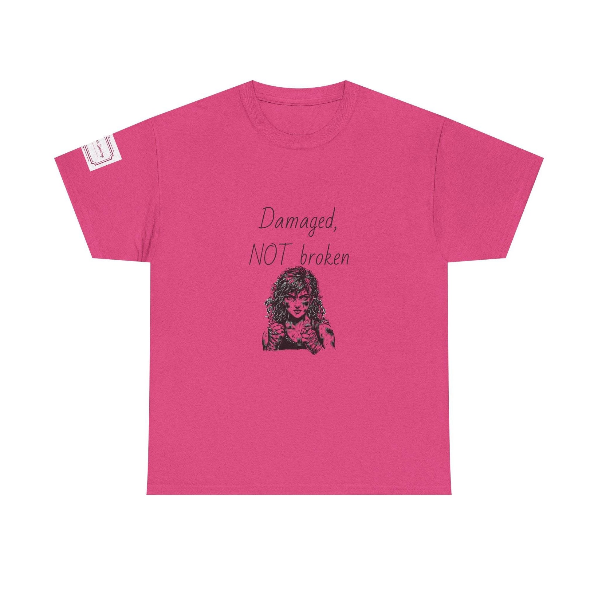 Damaged, NOT broken - Inspirational Unisex Heavy Cotton Tee - The Dreamer's Bookshop.