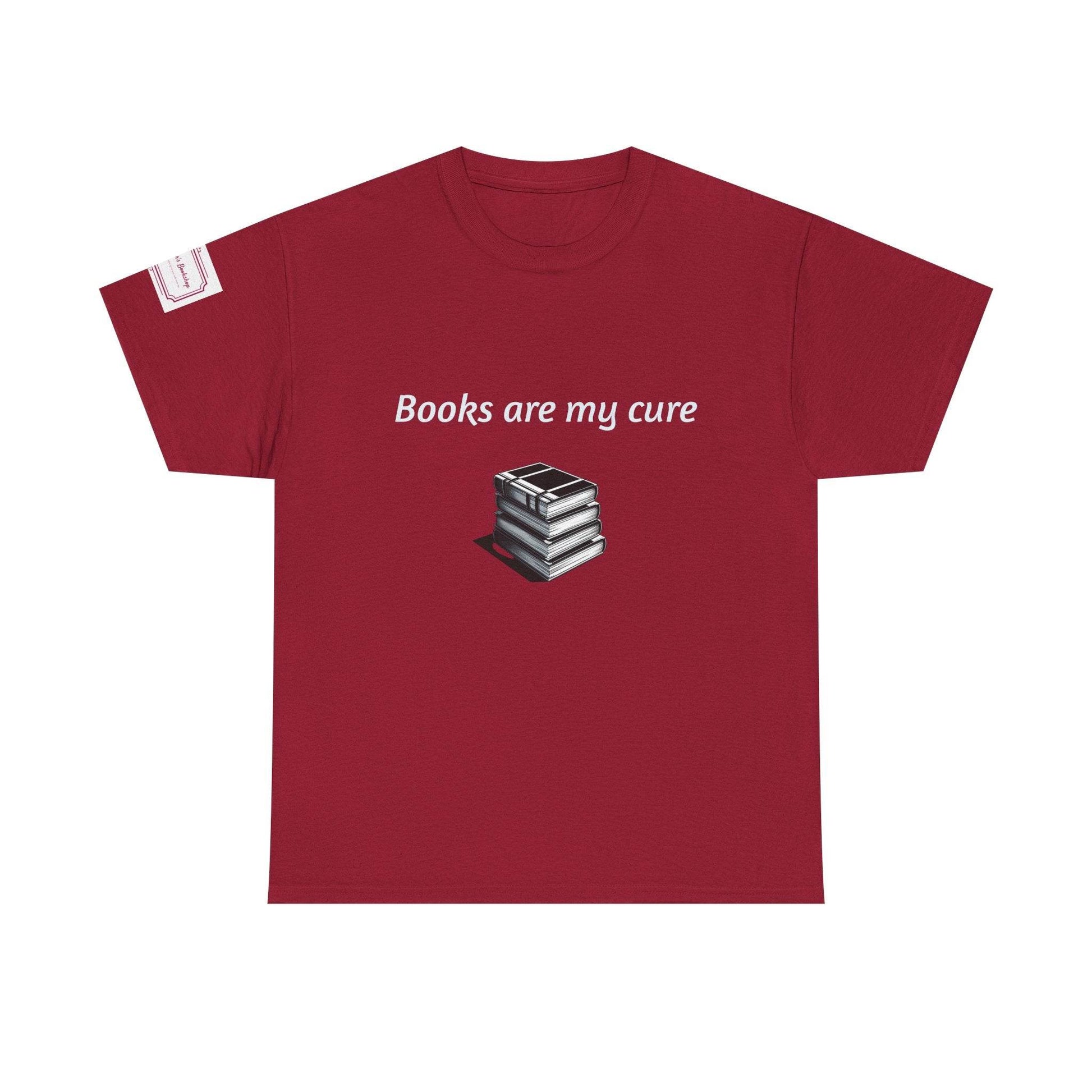 Books are my cure - Inspirational Unisex Heavy Cotton Tee - The Dreamer's Bookshop.