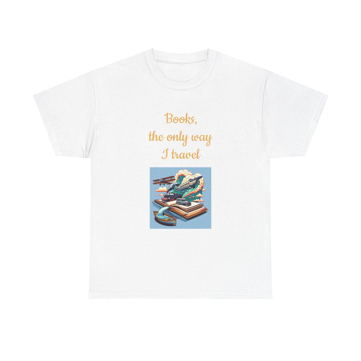 Travel -A Unisex Heavy Cotton Tee - Perfect for Book Lovers - The Dreamer's Bookshop.