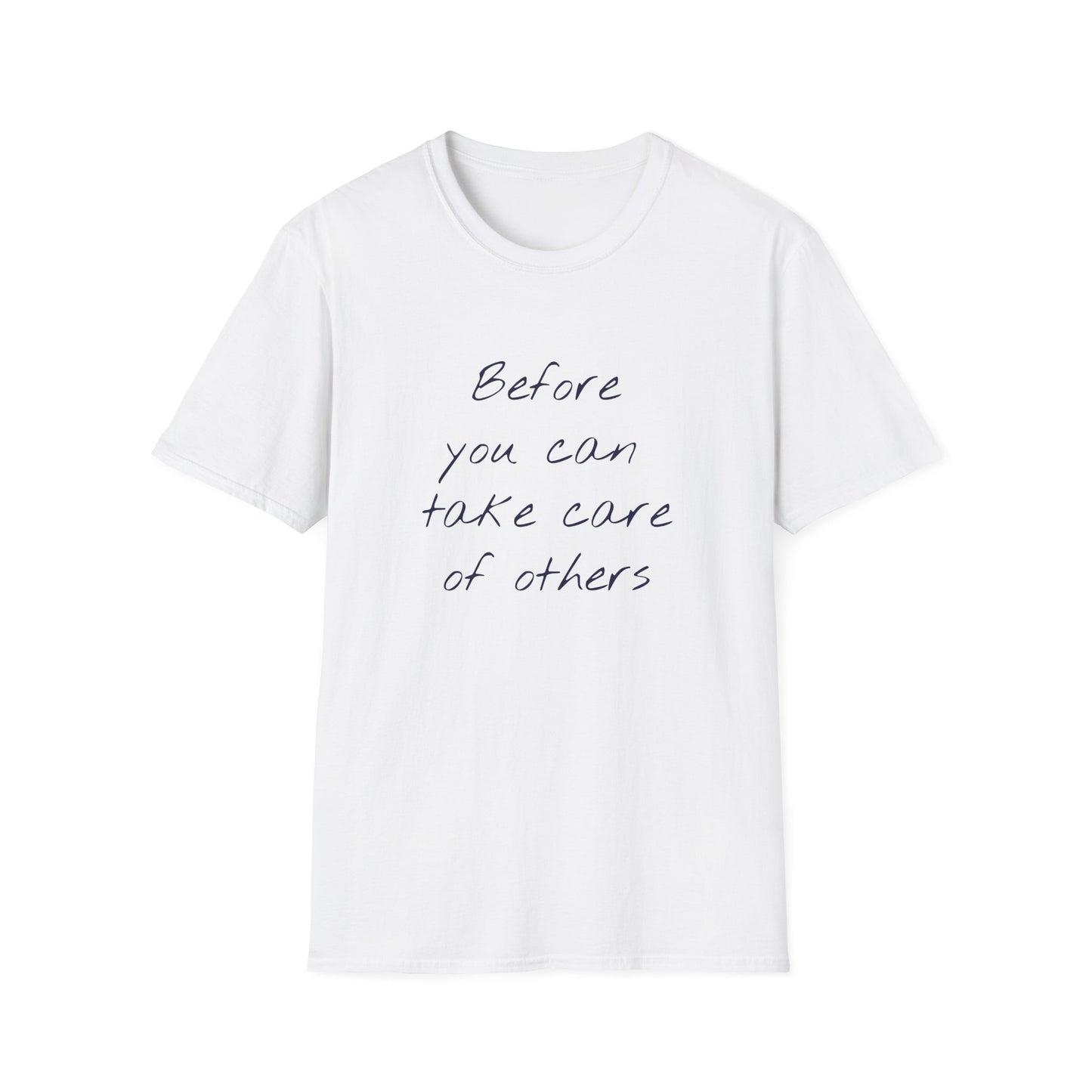 Unisex -Inspired T-Shirt - "Take Care" - Inspirational - The Dreamer's Bookshop.