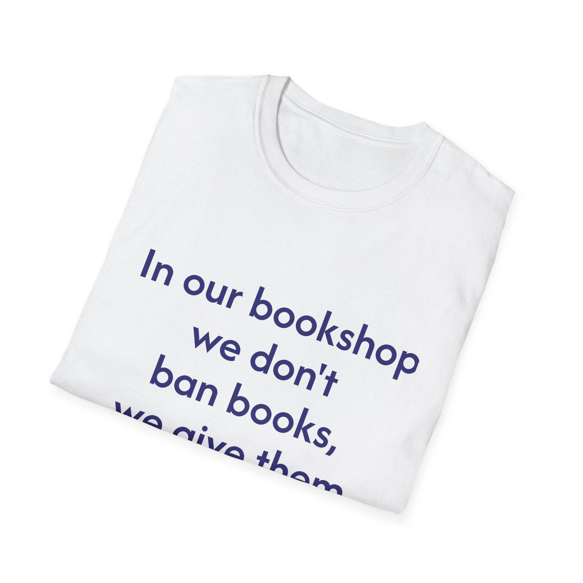Unisex Softstyle T-Shirt - 'In our bookshop' - The Dreamer's Bookshop.