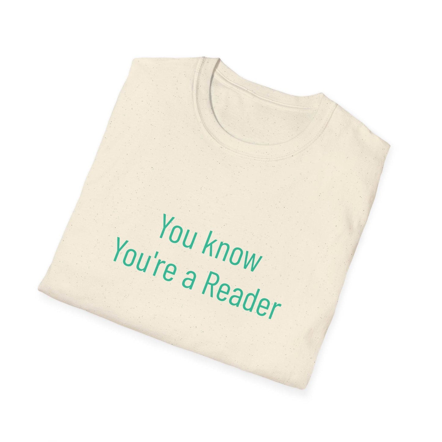 Unisex Softstyle T-Shirt - 'You Know' Philosophical - The Dreamer's Bookshop.