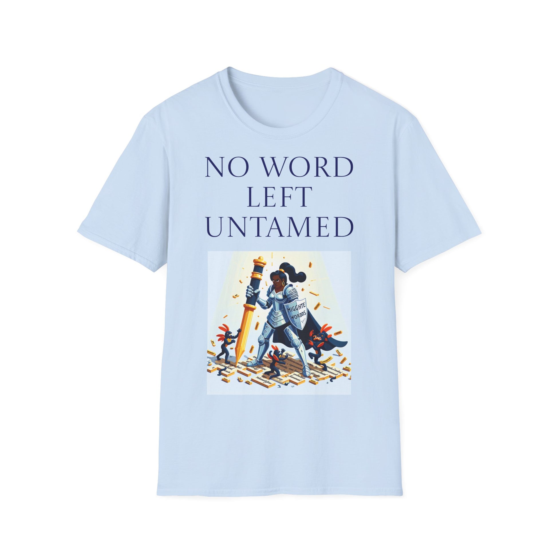 Unisex -Inspired T-Shirt - "No Word" - Perfect for Book Lovers - The Dreamer's Bookshop.