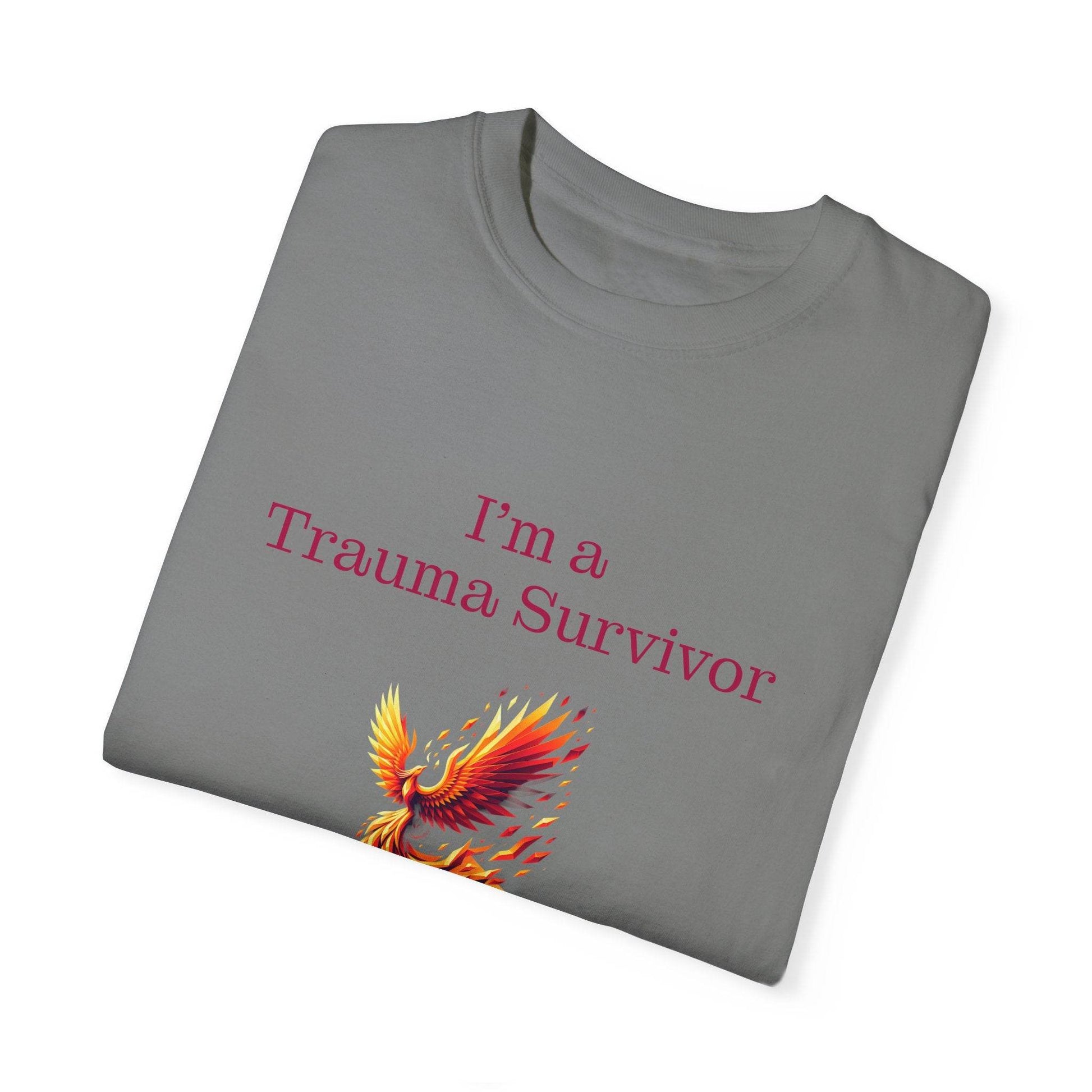 Trauma Survivor Unisex Garment-Dyed T-shirt - Inspirational Motivational Tee - The Dreamer's Bookshop.