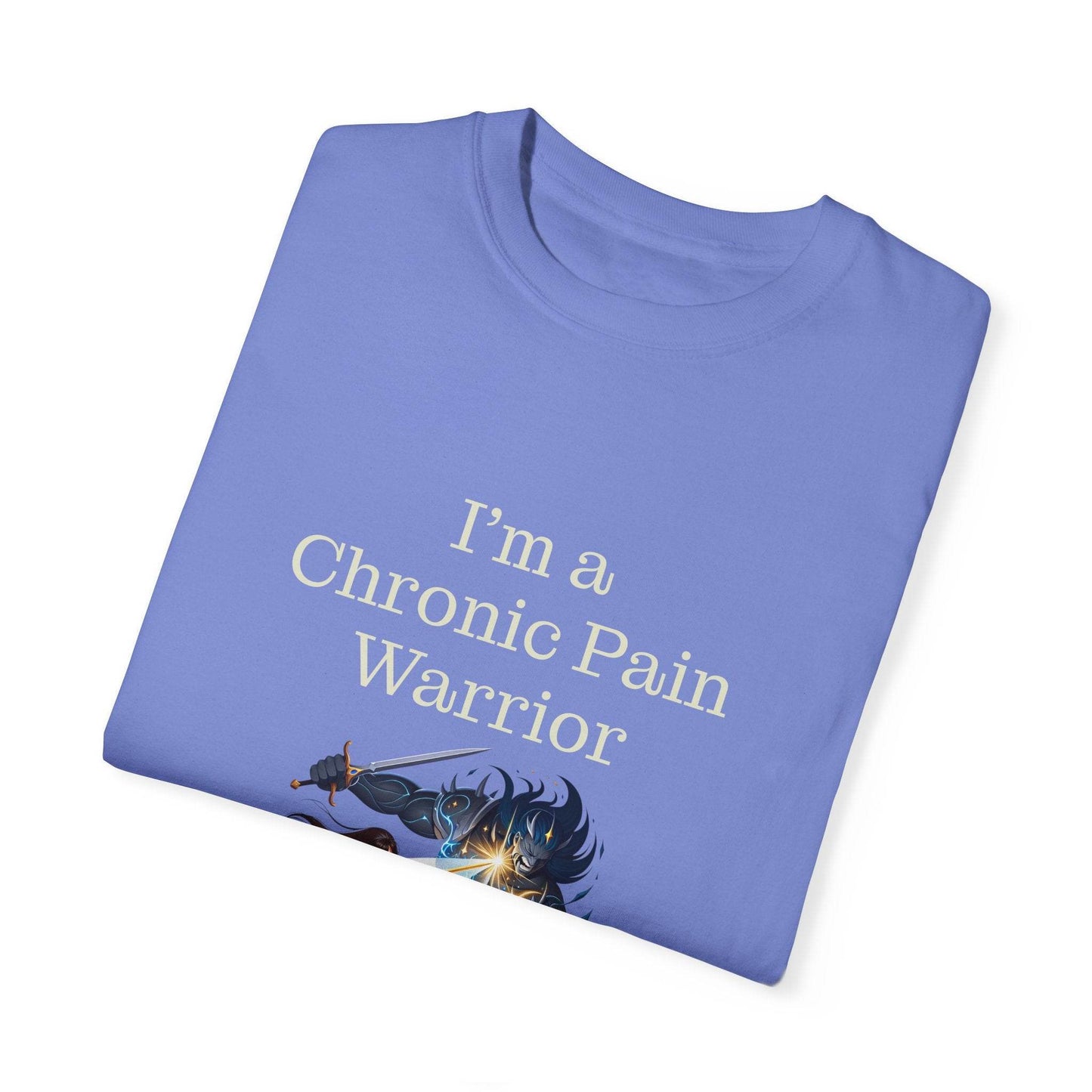 Chronic Pain Warrior Unisex Garment-Dyed T-shirt - Inspirational Motivational Tee - The Dreamer's Bookshop.