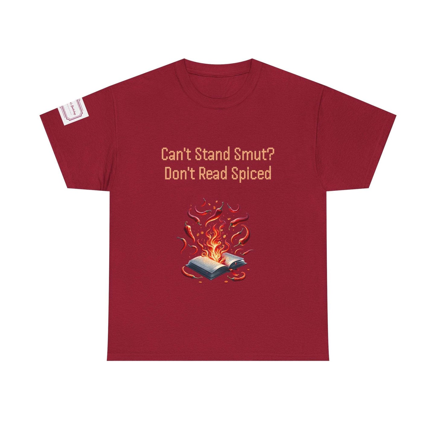 Can't Stand Smut? - Unisex Heavy Cotton Tee - Spiced Books - The Dreamer's Bookshop.