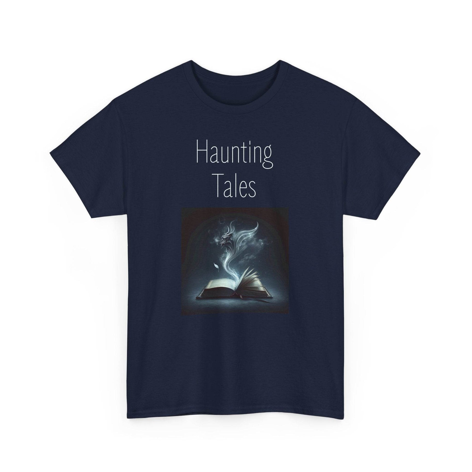Haunting Tales - A Unisex Heavy Cotton Tee - Perfect Gift for Book Lovers - The Dreamer's Bookshop.