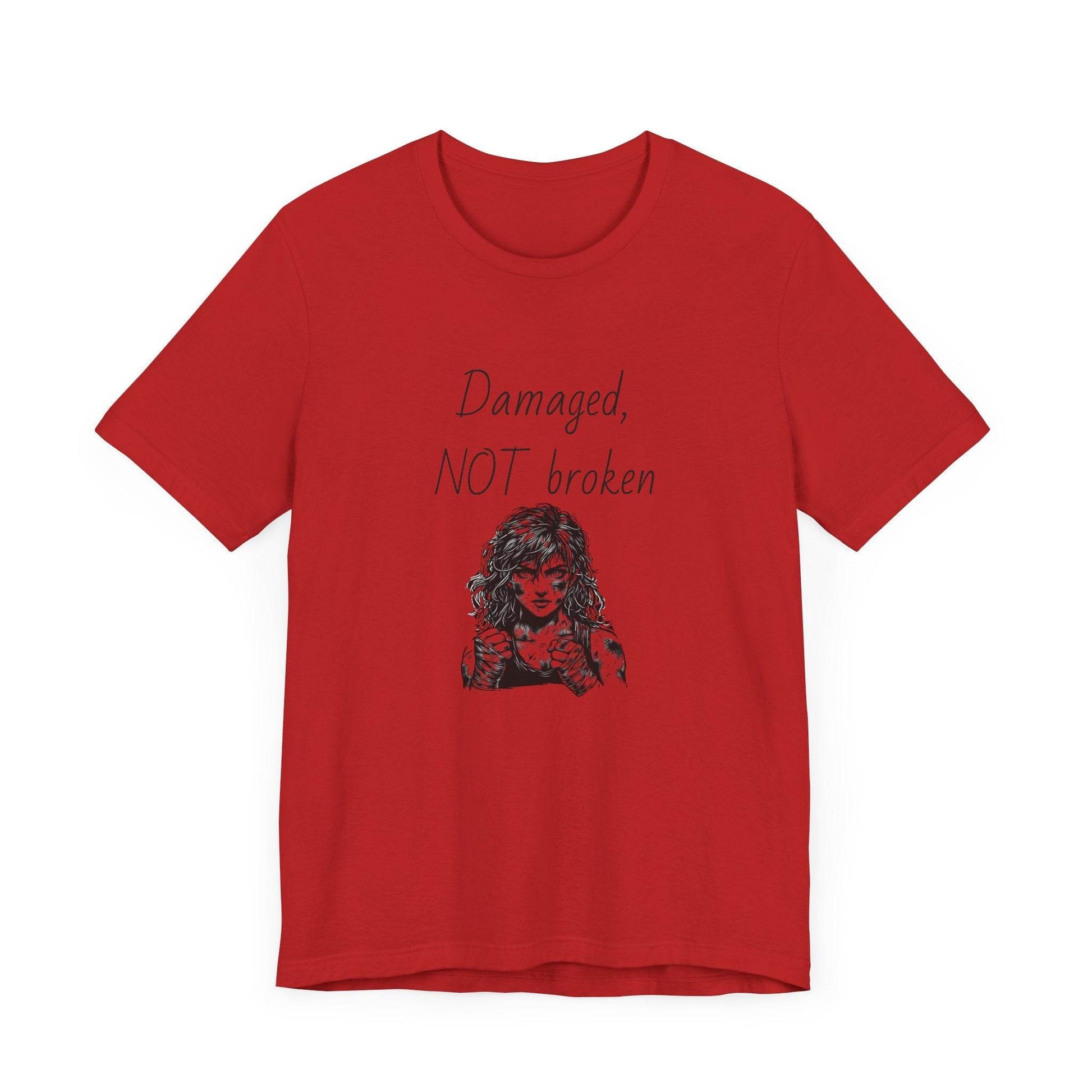 Damaged, NOT broken Inspirational T-Shirt | Unisex Short Sleeve Tee - The Dreamer's Bookshop.