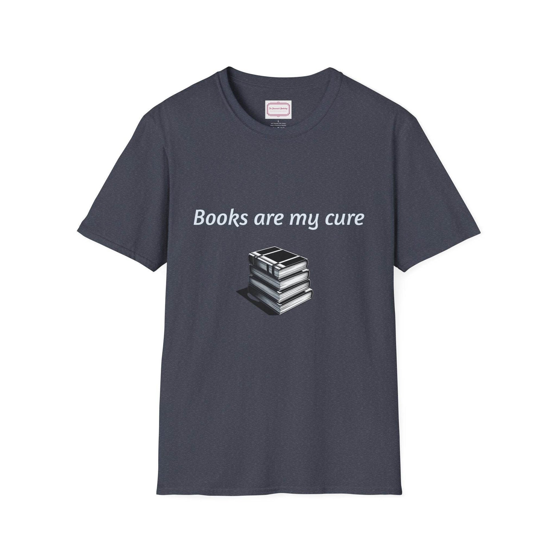 Inspirational Unisex Softstyle T-Shirt - Books are my cure - The Dreamer's Bookshop.