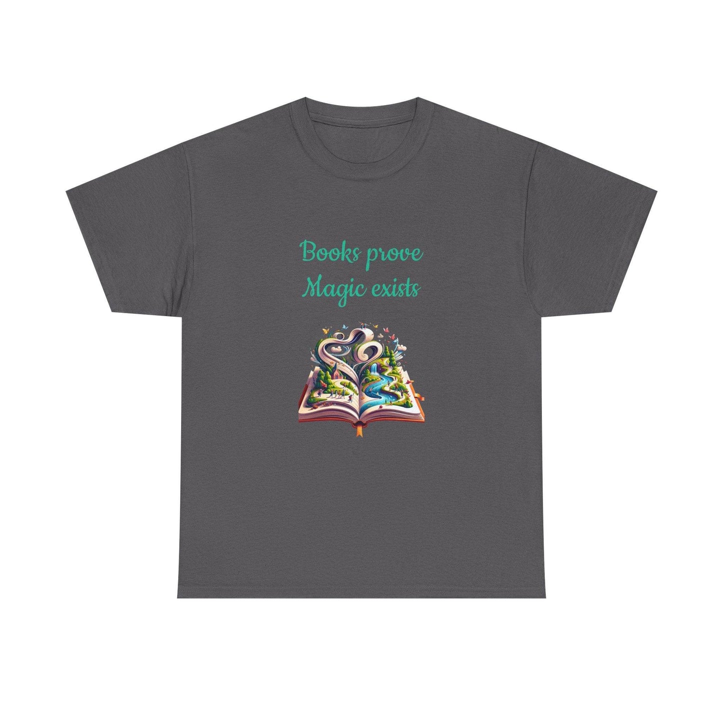 Magic exists - Unisex Heavy Cotton Tee for Book Lovers - The Dreamer's Bookshop.