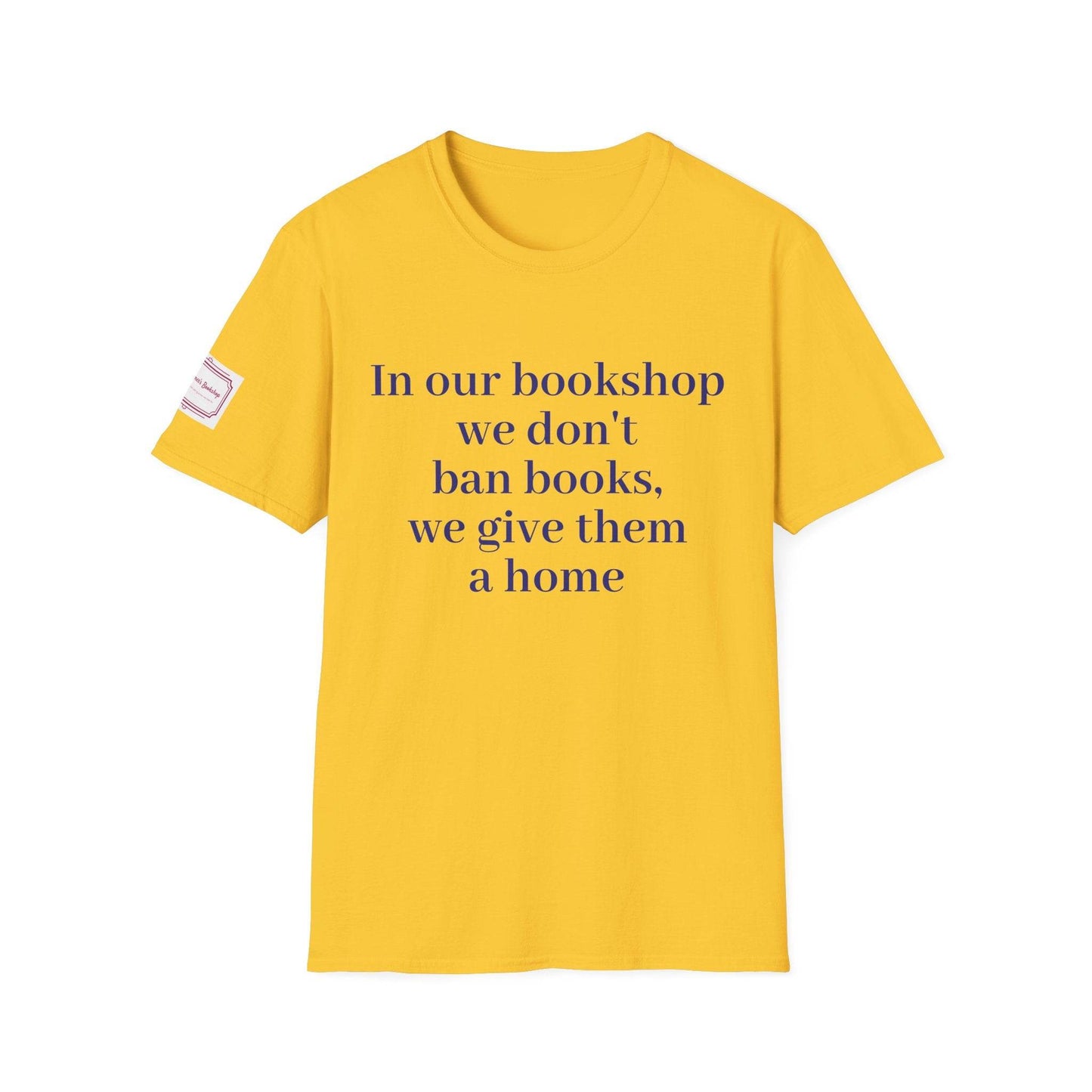 Inspirational Unisex Softstyle T-Shirt - 'In our bookshop' Motivational Design - The Dreamer's Bookshop.