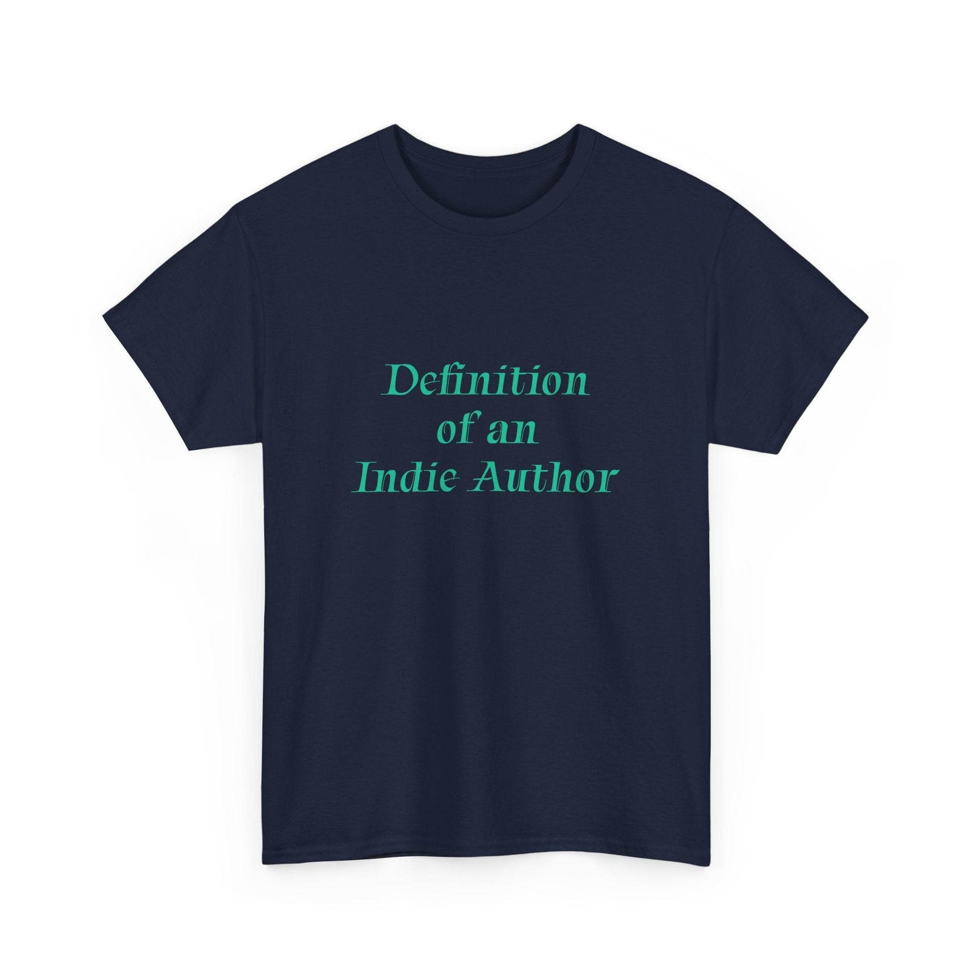 Indie Author - Unisex Heavy Cotton Tee - Creative Apparel - The Dreamer's Bookshop.
