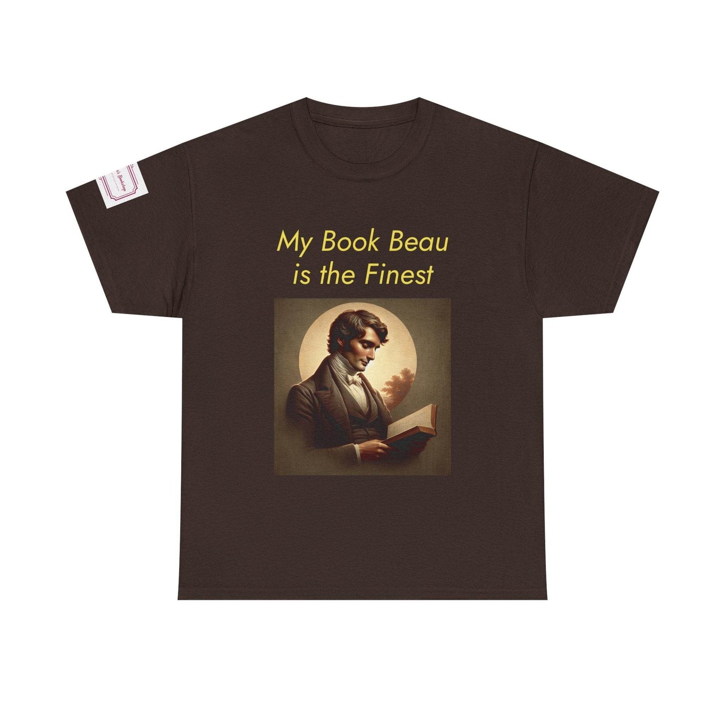 Literary Lovers Unisex Heavy Cotton Tee - 'My Book Beau is the Finest' - The Dreamer's Bookshop.