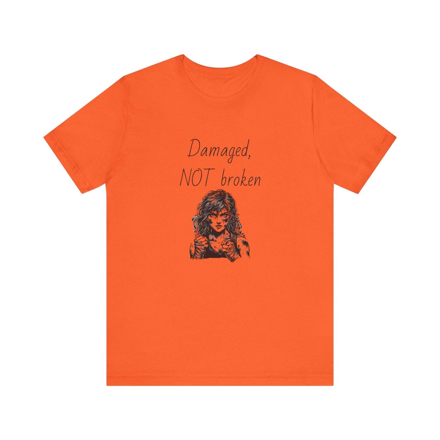 Damaged, NOT broken Inspirational T-Shirt | Unisex Short Sleeve Tee - The Dreamer's Bookshop.