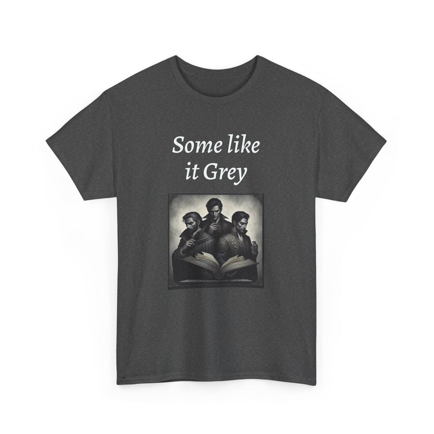 Like it Grey - Graphic Tee - Unisex Heavy Cotton T-Shirt for Book Lovers - The Dreamer's Bookshop.