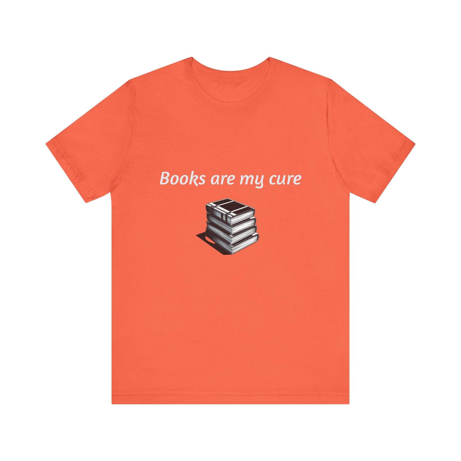 Inspirational Unisex Short Sleeve Tee - Books are my cure - The Dreamer's Bookshop.