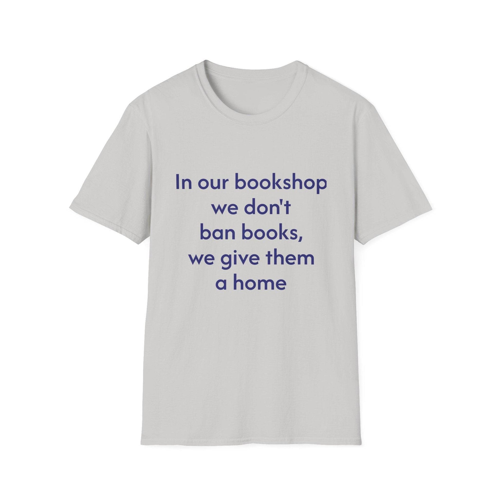 Unisex Softstyle T-Shirt - 'In our bookshop' - The Dreamer's Bookshop.