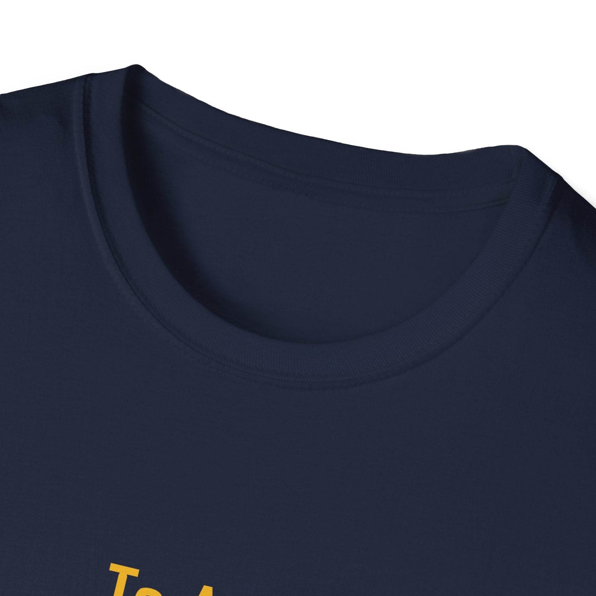 Inspirational Unisex Softstyle T-Shirt - 'To Ask' Philosophical Design - The Dreamer's Bookshop.