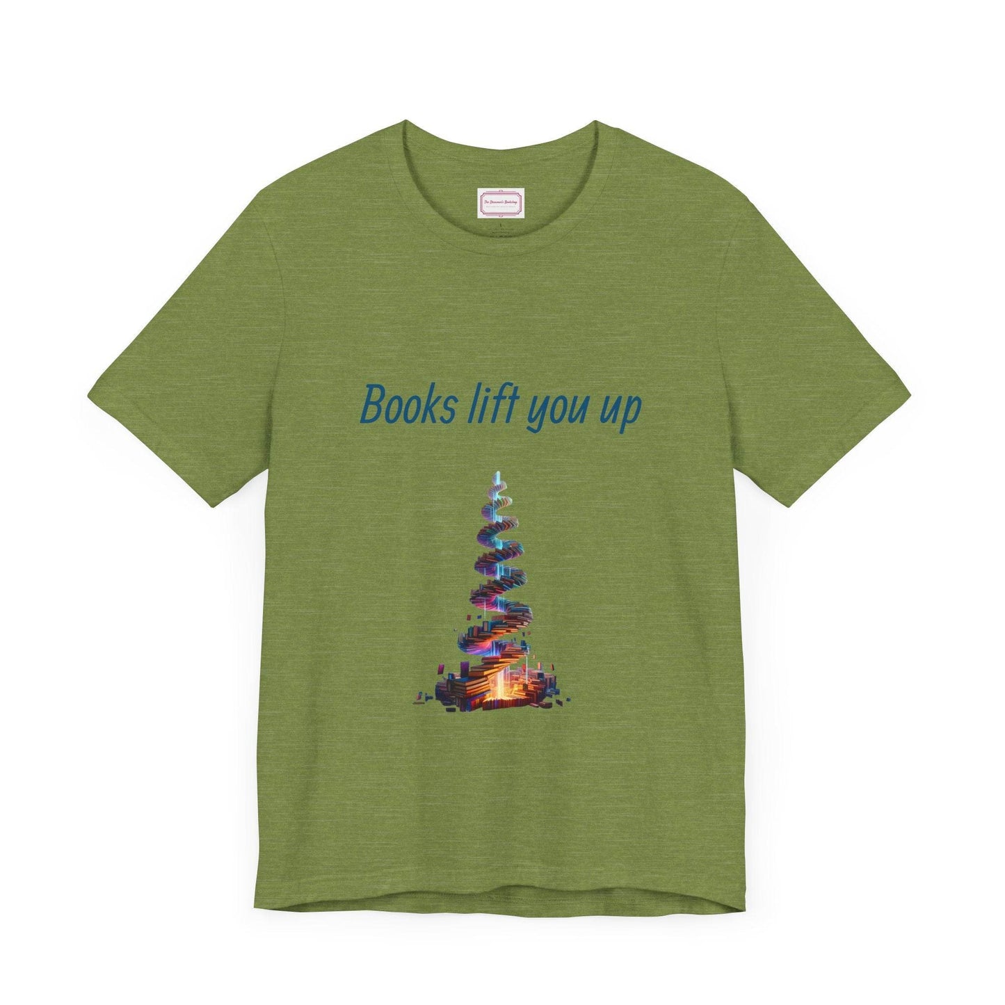 Inspirational Unisex T-shirt - Books Lift You Up - The Dreamer's Bookshop.