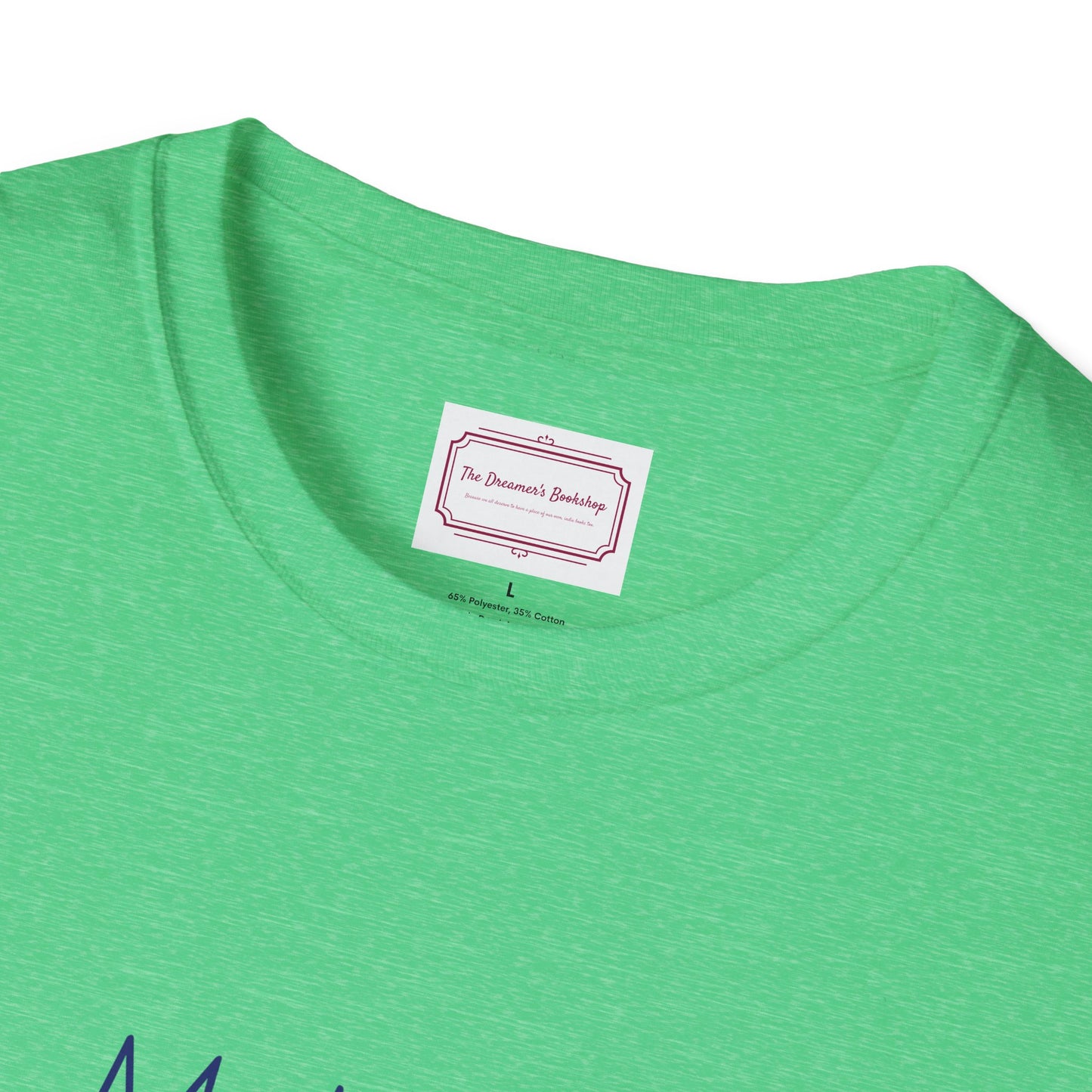 Motivational Unisex Softstyle T-Shirt - "Make Life More Positive" - The Dreamer's Bookshop.