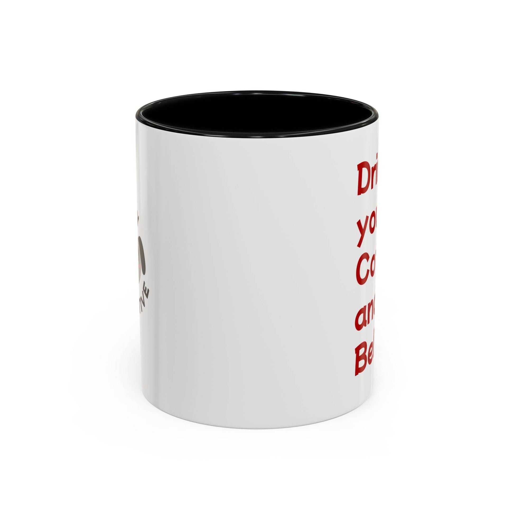 Cute Dog Pawsitive Coffee Mug - 11 & 15oz Drink and Behave - The Dreamer's Bookshop.