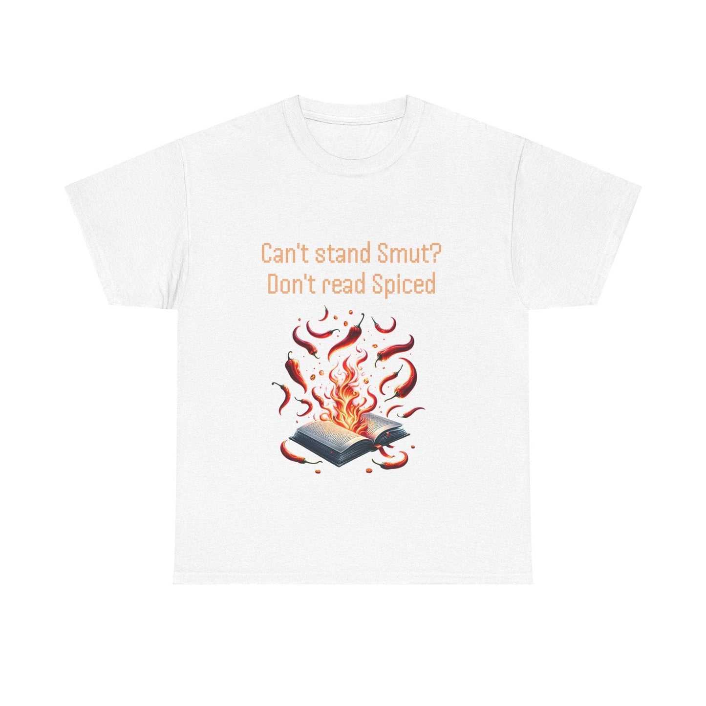 Can't Stand Smut? - Unisex Heavy Cotton Tee - The Dreamer's Bookshop.