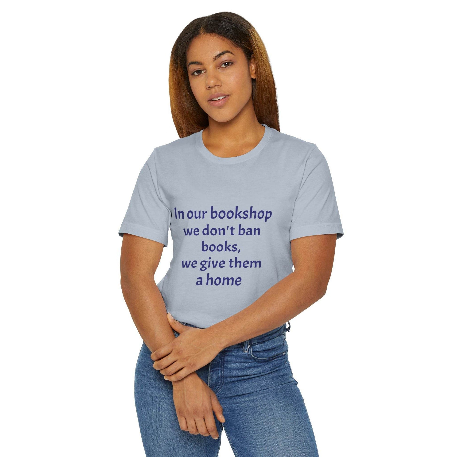 Inspirational Unisex Jersey T-Shirt - In our bookshop Vibe - The Dreamer's Bookshop.