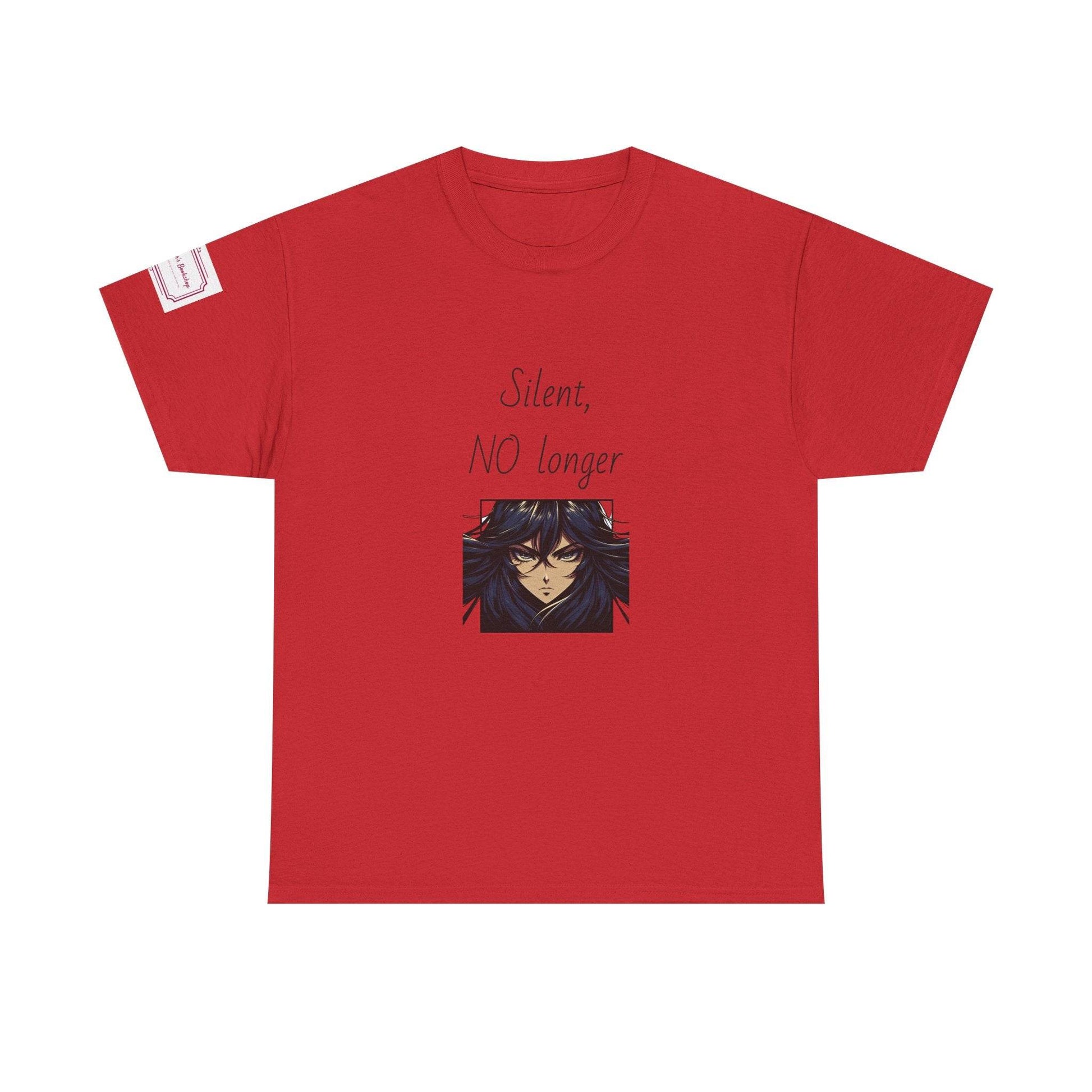 Silent, NO longer - Inspirational Unisex Heavy Cotton Tee - The Dreamer's Bookshop.