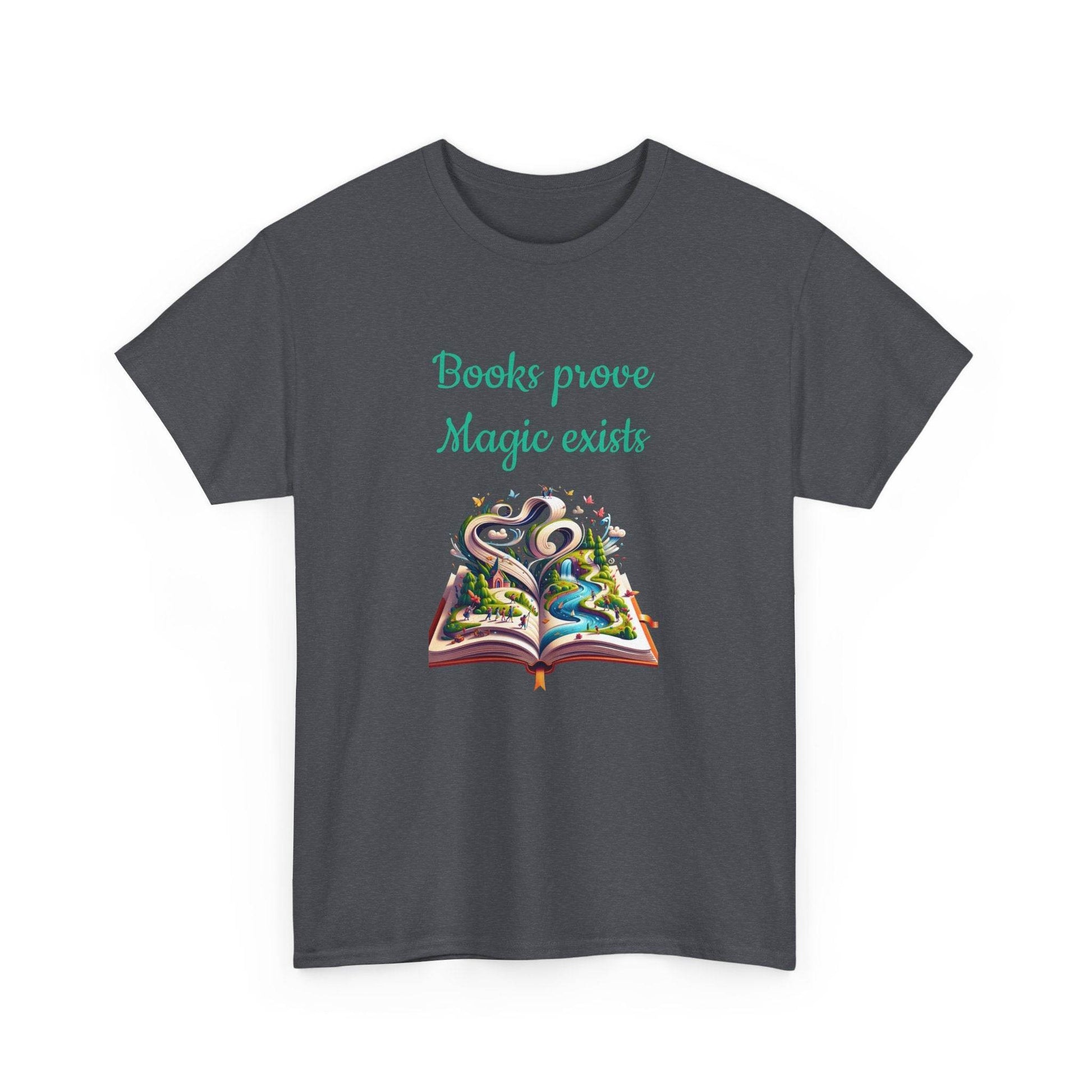 Magic Exists -A Unisex Heavy Cotton Tee - Perfect Gift for Book Lovers - The Dreamer's Bookshop.